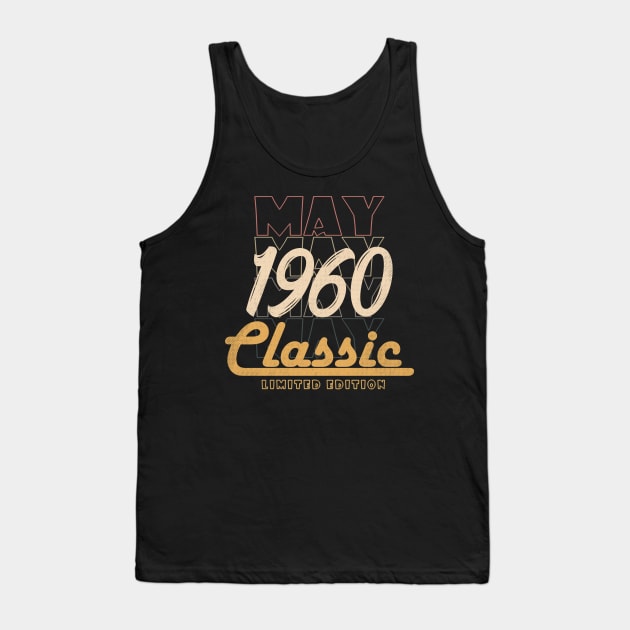 may 1960 birthday Tank Top by BizZo